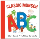 Image for A classic Munsch ABC