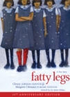 Image for Fatty Legs (10th Anniversary Edition)