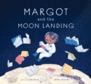 Image for Margot and the Moon Landing