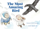 Image for The Most Amazing Bird
