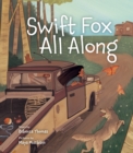 Image for Swift Fox all along