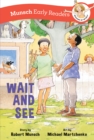 Image for Wait and See Early Reader