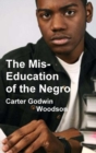 Image for The Mis-Education of the Negro