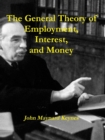 Image for General Theory of Employment, Interest, and Money