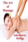 Image for The Art of Massage : A Practical Manual for the Nurse, the Student and the Practitioner