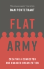 Image for Flat Army: Creating a Connected and Engaged Organization