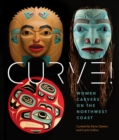 Image for Women Carvers of the Northwest Coast : Women Carvers on the Northwest Coast