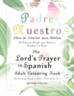 Image for The Lord&#39;s Prayer in Spanish Adult Colouring Book