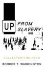 Image for Up from Slavery : Collector&#39;s Edition