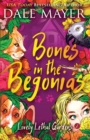 Image for Bones in the Begonias