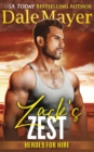 Image for Zack&#39;s Zest: A SEALs of Honor World Novel
