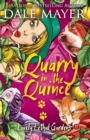 Image for Quarry in the Quince
