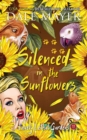 Image for Silenced in the Sunflowers