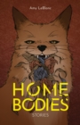Image for Homebodies  : stories