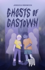 Image for Ghosts of Gastown