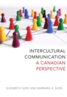 Image for Intercultural Communication : A Canadian Perspective
