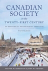 Image for Canadian society in the twenty-first century  : an historical sociological approach