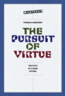 Image for The Pursuit of Virtue