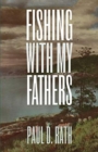 Image for Fishing With My Fathers