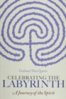 Image for Celebrating the Labyrinth