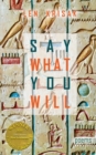 Image for Say What You Will (Able Muse Book Award for Poetry)
