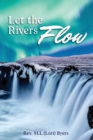 Image for Let The Rivers Flow
