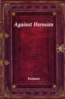 Image for Against Heresies