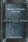 Image for The Story of Prophets and Kings