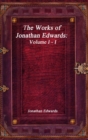 Image for The Works of Jonathan Edwards