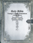 Image for Holy Bible : Young&#39;s Literal Translation Yahweh Edition