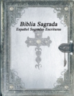 Image for Biblia Sagrada : Espa?ol Sagradas Escrituras