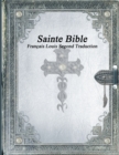 Image for Sainte Bible : Fran?ais Louis Segond Traduction