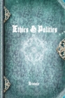 Image for Ethics &amp; Politics
