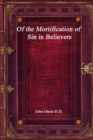 Image for Of the Mortification of Sin in Believers