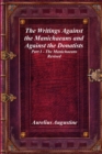 Image for The Writings Against the Manichaeans and Against the Donatists