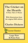 Image for The Cricket on the Hearth (Cactus Classics Large Print)