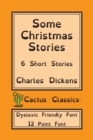 Image for Some Christmas Stories (Cactus Classics Dyslexic Friendly Font)