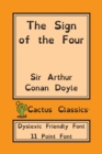 Image for The Sign of Four (Dyslexia Friendly Font)