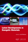 Image for Latest Developments in Energetic Materials