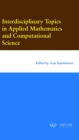 Image for Interdisciplinary Topics in Applied Mathematics and Computational Science