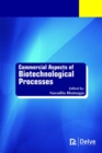 Image for Commercial Aspects of Biotechnological Processes
