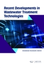 Image for Recent Developments in Wastewater Treatment Technologies
