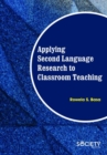 Image for Applying Second Language Research to Classroom Teaching