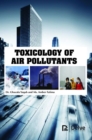 Image for Toxicology of Air Pollutants