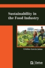 Image for Sustainability in the Food Industry