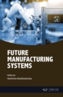 Image for Future Manufacturing Systems