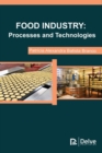 Image for Food Industry : Processes and Technologies