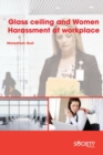 Image for Glass ceiling and women harassment at workplace