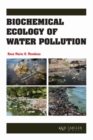 Image for Biochemical Ecology of Water Pollution
