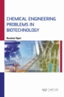 Image for Chemical Engineering Problems in Biotechnology